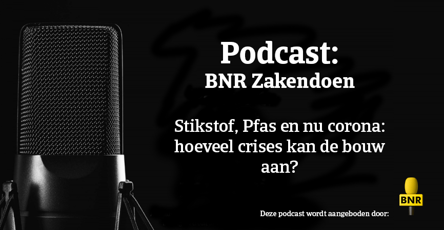 BNR podcast hoeveel crisis kan bouw aan
