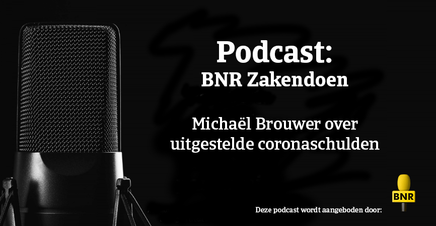 BNR podcast uitgestelde coronaschulden