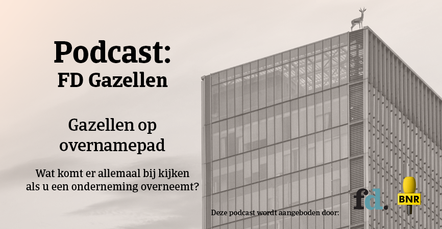 Podcast FD Gazellen: Gazellen op overnamepad